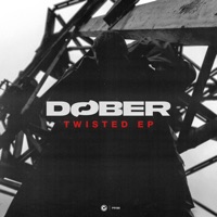 Twisted - EP - DØBER