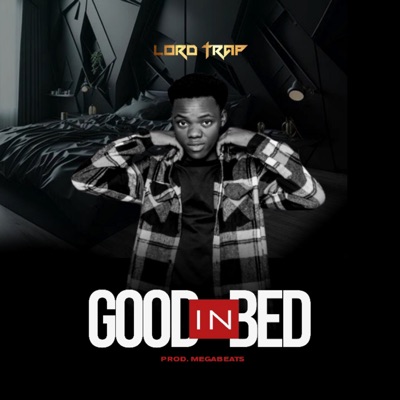 Good In Bed - Single