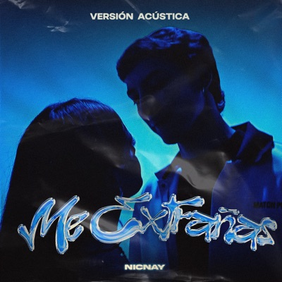 Me Extrañas (Acústico) - Single