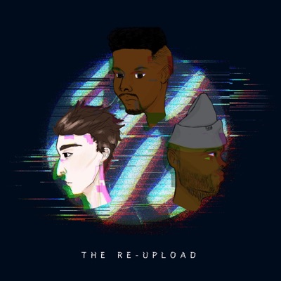 THE RE-UPLOAD