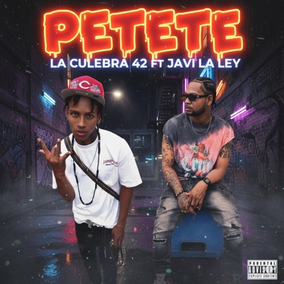 PETETE (feat. La Culebra 42) - Single