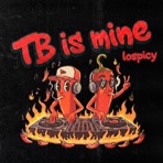 TB is mine - Single