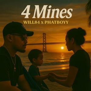 4 Mines (feat. phatboyy) - Single
