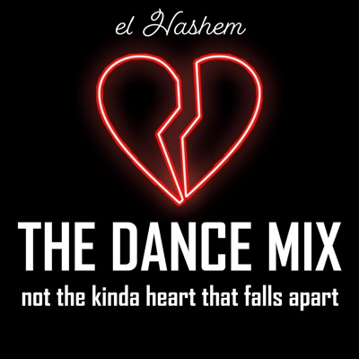 Not the Kinda Heart That Falls Apart (The Dance Mix) - Single