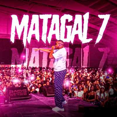 Matagal 7 (feat. Diogo Raffael) - Single