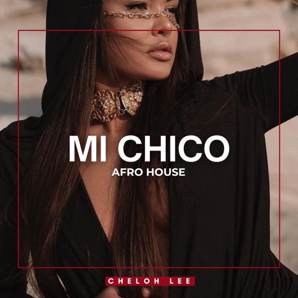 MI CHICO - Single