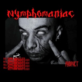 NymphoManiac / V.I.H L'Prophet