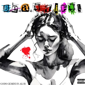 B.E.A.U.T.I.Ful (feat. Ali B)