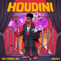 Houdini - Single - Jew3lz & EBK Young Joc