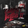 Couldn‚Äôt Believe It (feat. Kellzz_Madeis, derrttyy4u, TOPP GUNZZ & BabyBroGp) - Single