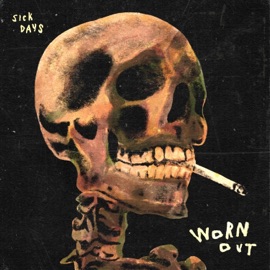 At Least I'm Not Dead Sick-Days