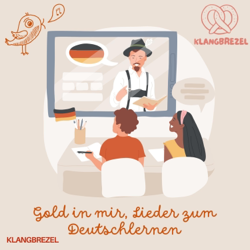 Gold in mir, Lieder zum Deutschlernen - Klangbrezel Cover Art