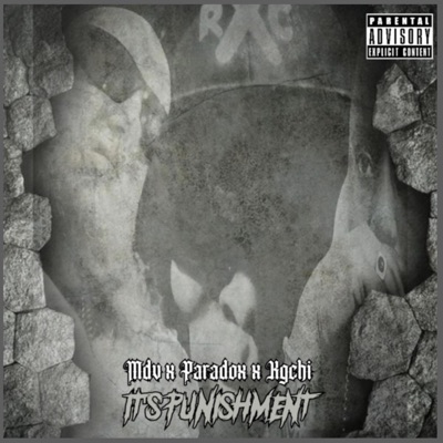 Its Punishment (feat. Knxg Paradox & Kg) - Single