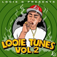 Looie Tunes 2 (Deluxe) - Looie G