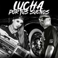 Lucha por Tus Sueños (feat. Eve Faier) - Single - Rokahfuerte