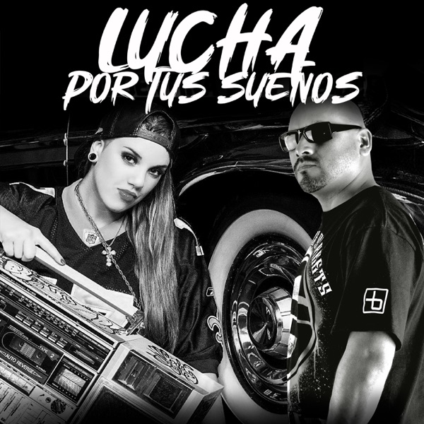 Lucha por Tus Sueños (feat. Eve Faier)