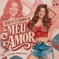 Deixa Eu Te Chamar De Meu Amor