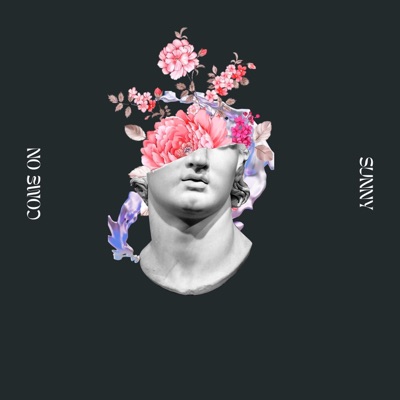 COME ON SUNNY - Single