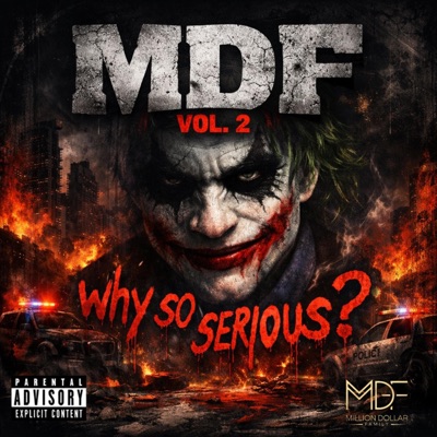 MDF Vol. 2: Why So Serious?