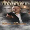 Jhon Larrea - Odio La Hipocresía