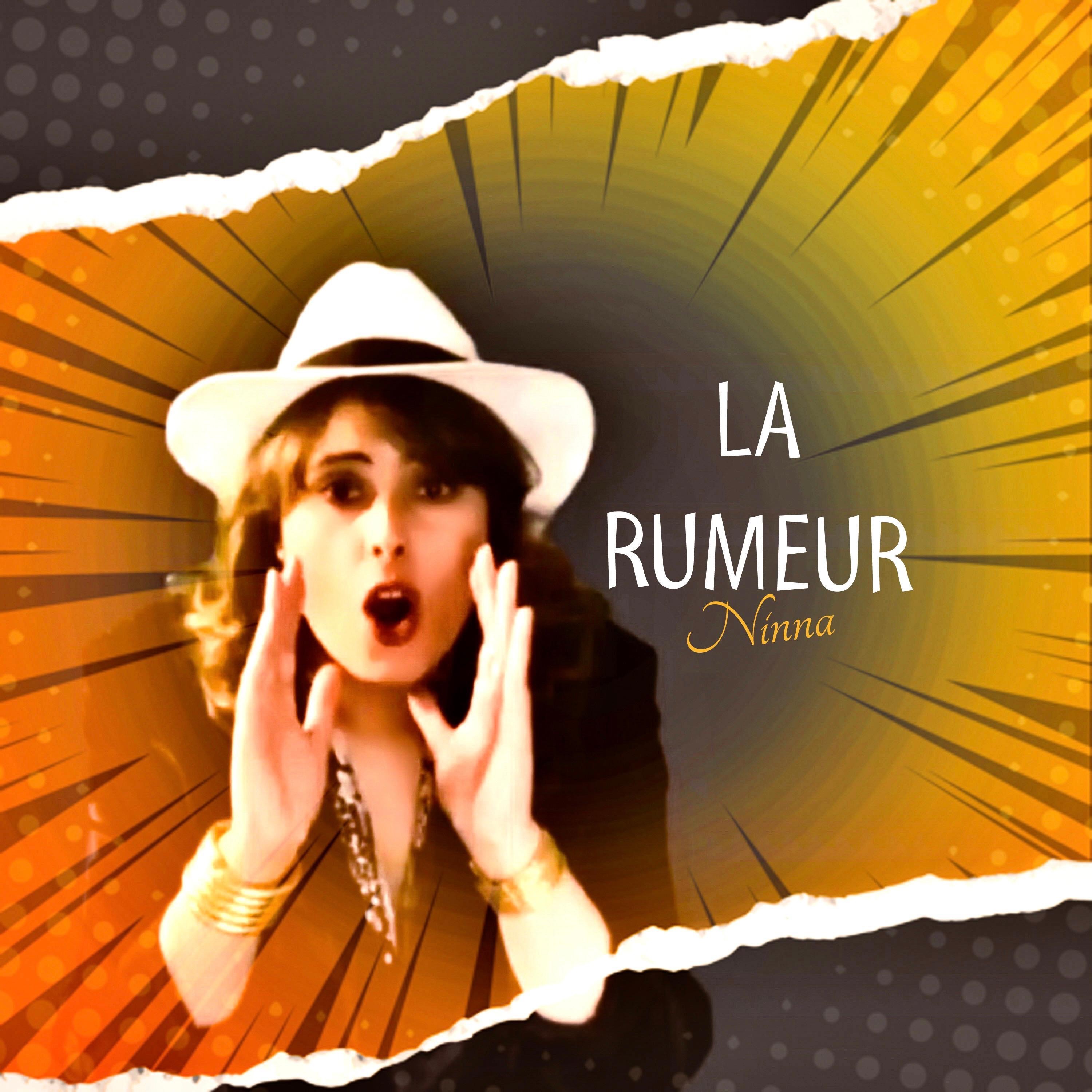 La rumeur - Single