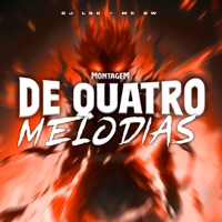 Mgt de Quatro Melodias - Single - MC GW & DJ LBK