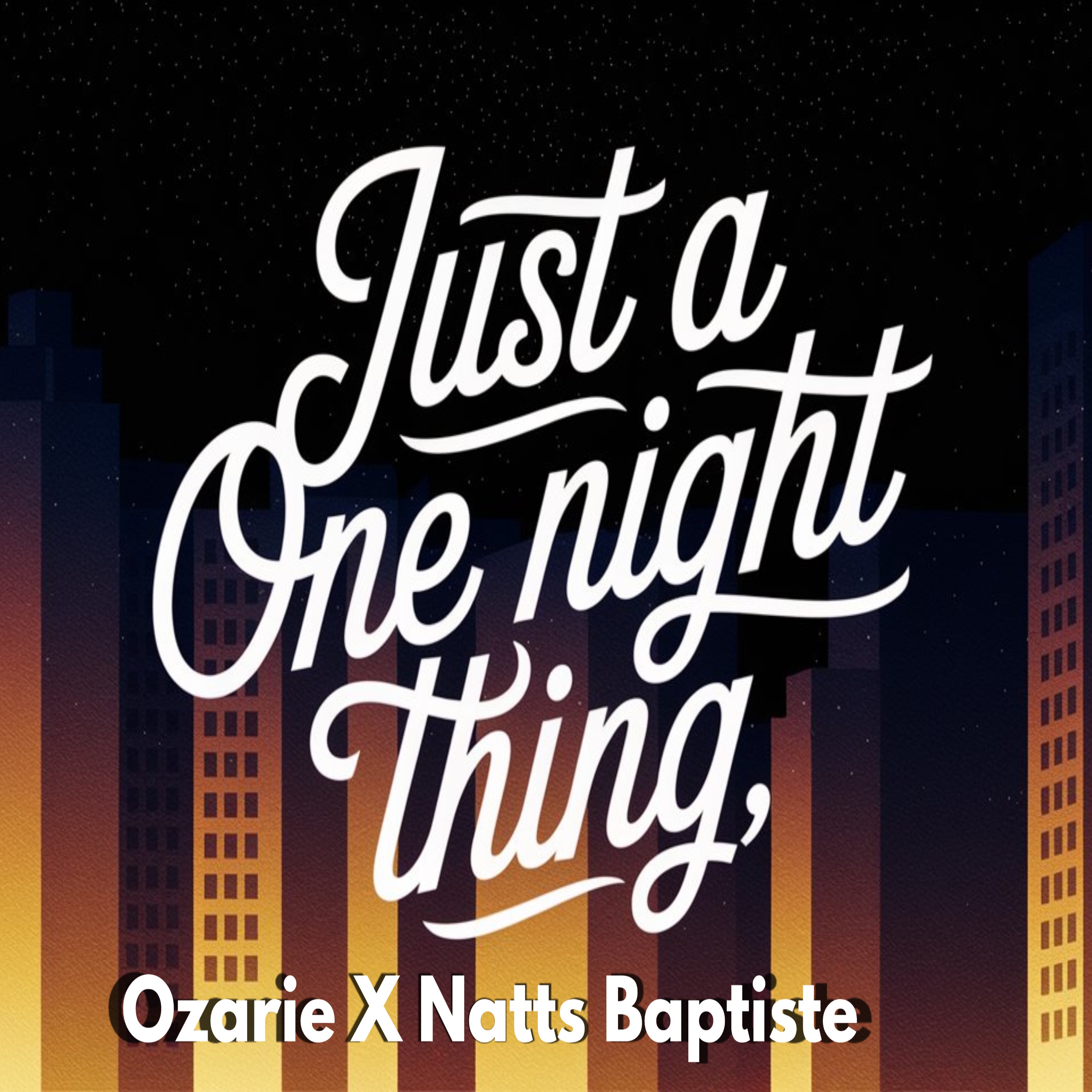 VINCY INTERNET RADIO AutoDJ: Ozarie X Natts - Just a One Night thing (1)