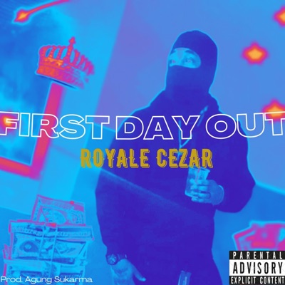 First Day Out - Single