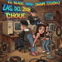 Choque (feat. El Blade Hey Hey & Dham Studio) - Single - ALARAKO MUSIC INC