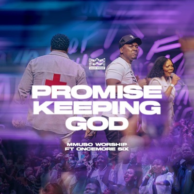 Promise Keeeping God (Live at 3Ci,Pretoria 2024) - EP