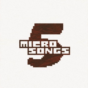 Micro Songs, Vol. 5 - EP