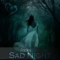 Sad Night