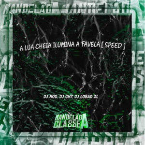 A Lua Cheia Ilumina a Favela (Speed)