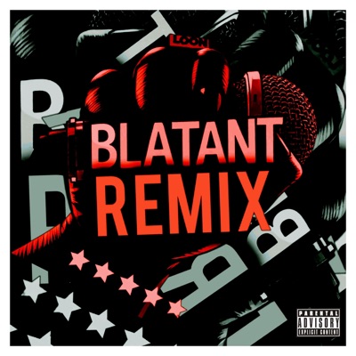 Blatant (Remix) - Single