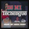 De mi TECHENGUE (feat. FRVNKK) [Remixed Version] - Single