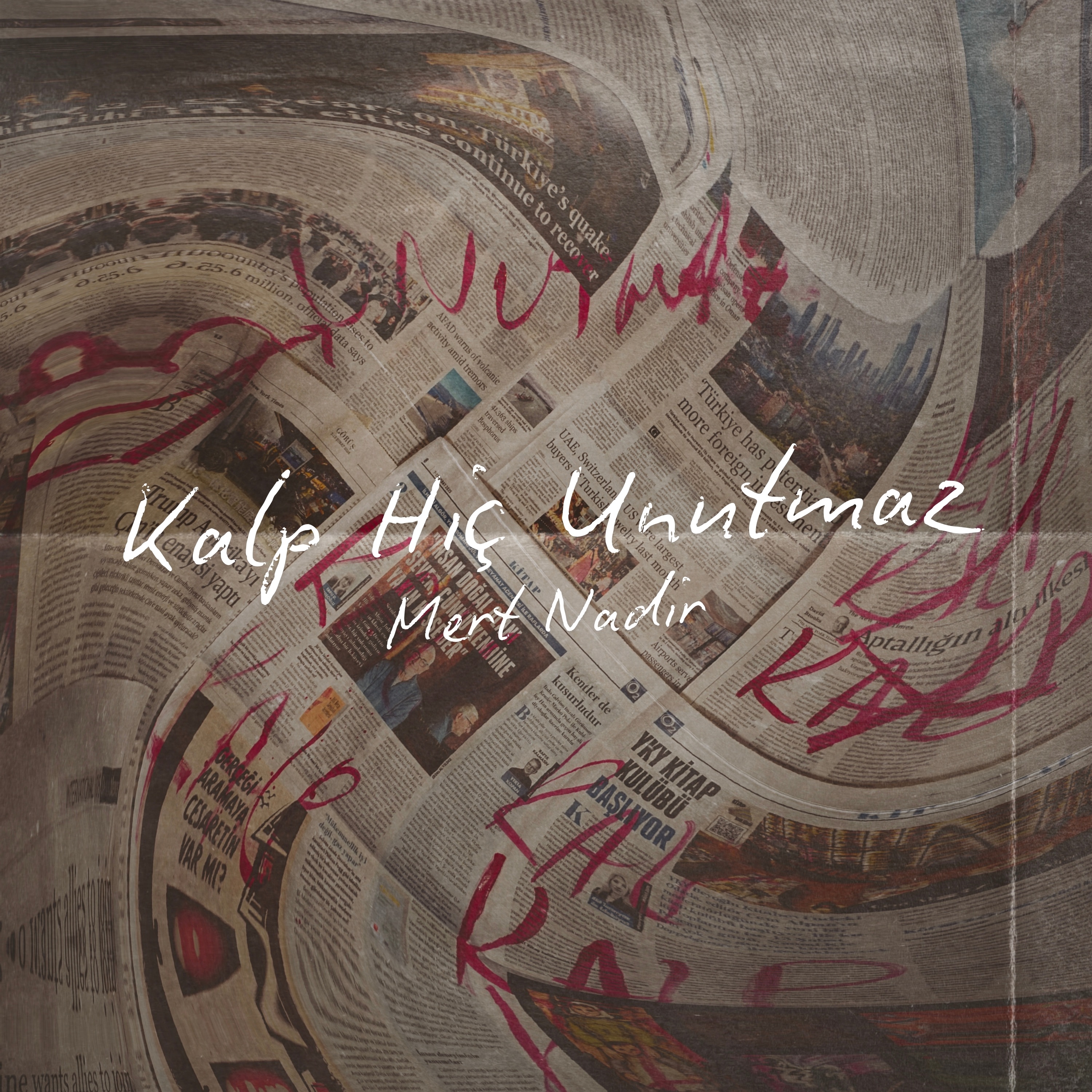 Kalp Hiç Unutmaz - Single