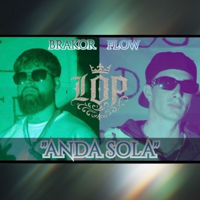 ANDA SOLA (feat. FLOW) - Single