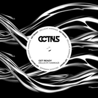 Get Ready - Single - Dellucht & Kamikaze (BR)