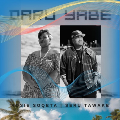 Daru Yabe (feat. Seru Tawake) - Single