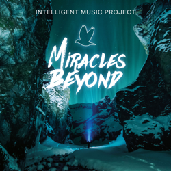 Miracles Beyond - Intelligent Music Project Cover Art