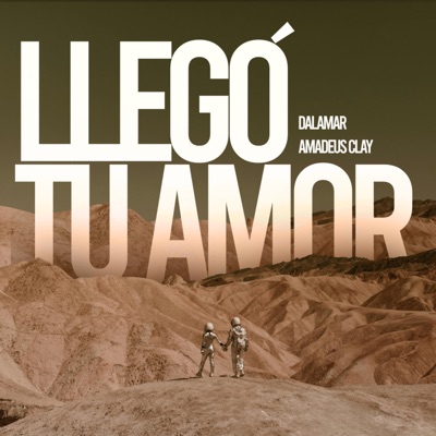 Llegó Tu Amor - Single
