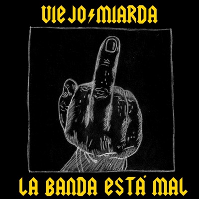 La Banda Esta Mal (feat. No Gimmicks) - Single