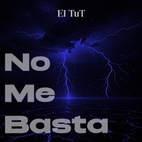 NO ME BASTA - Single - TuT
