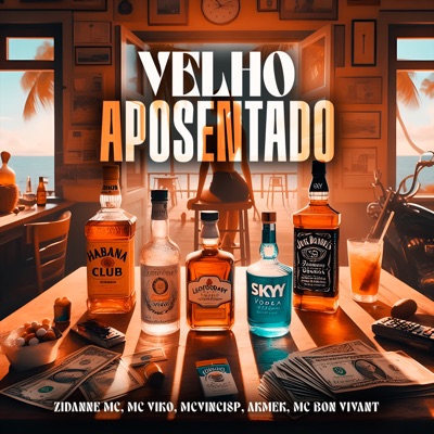 Velho Aposentado (feat. Akmek & Mc Bon Vivant) - Single