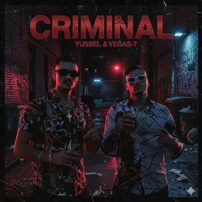 Listen to Criminal - Single by Yussel