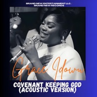 Covenant Keeping God ((Acoustic Version)) - Single - Grace Idowu