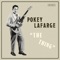 The Thing - Pokey LaFarge lyrics