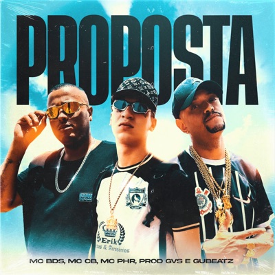 Proposta (feat. Gubeatz & GvsNoBeat) - Single