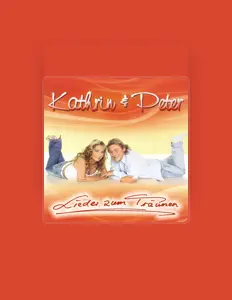 Ascolta Kathrin & Peter, guarda video musicali, leggi la biografia, vedi le date del tour & altro!