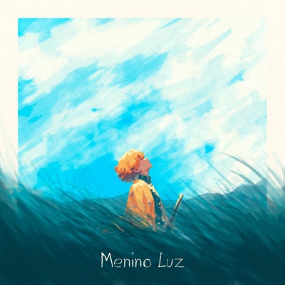 Menino Luz - Single